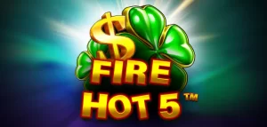 Fire Hot 5 Slot: Dicas De Apostas Para Ganhos